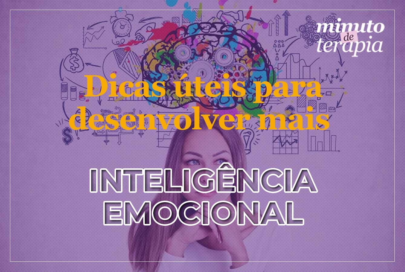 Dicas-úteis-para-desenvolver-mais-inteligência-emocional