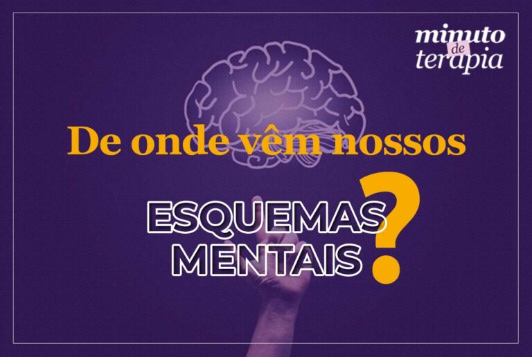 de-onde-vem-nossos-esquemas-mentais